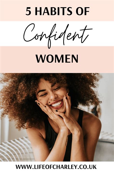 5 Habits Of Confident Women Uk In 2020 Confident Woman Women Women Life