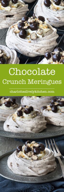 Chocolate Crunch Meringues Charlottes Lively Kitchen