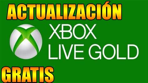 Xbox Live Gold Gratis Nueva InformaciÓn Actualizada Y Mas Detalles