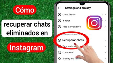 C Mo Recuperar Chats Eliminados En Instagram Nueva Actualizaci N Recuperar Chats De