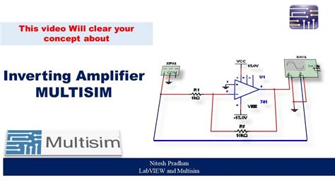 Inverting Amplifier Practical Using Multisim Youtube