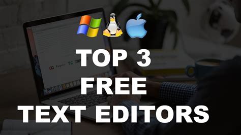 Top 3 Free Text Editors Windows Mac Linux Hindi YouTube