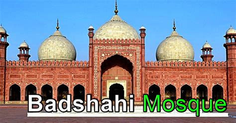 Badshahi Mosque Pakistan Most Beautiful Masjid Blowing Ideas