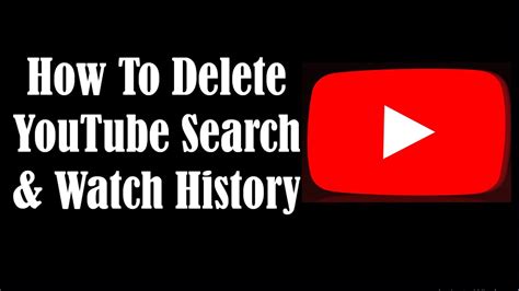 How To Delete YouTube History - How To Clear YouTube History - YouTube Search History - YouTube