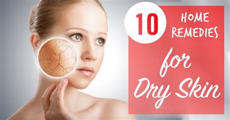 10 Home Remedies For Dry Skin Quick Health Tips