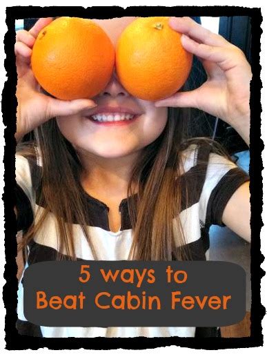 Another Day Of Inside Play ~ 5 Ways To Beat Cabin Fever A Thrifty Mom