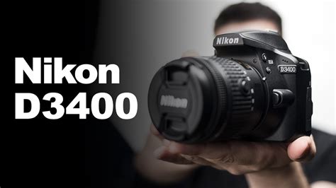 Nikon D3400 Review Youtube