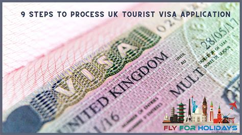 9 Steps To Process Uk Tourist Visa Application Fly For Holidays