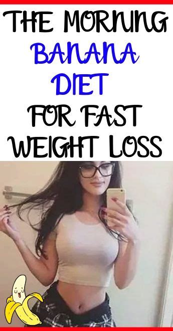 The Morning Banana Diet For Fast Weight Loss Healthy Life