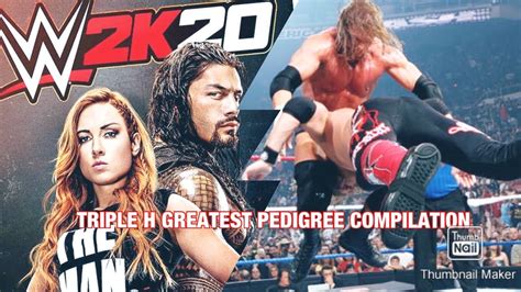 Wwe 2k20 Triple H Pedigree Compilation Online Gameplay Youtube
