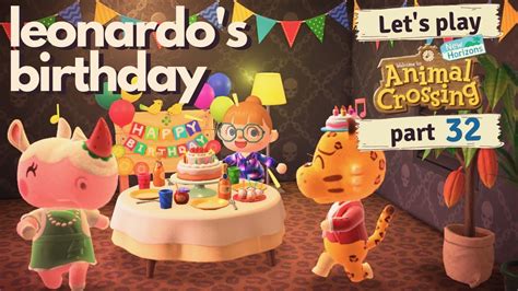 At the beginning of animal crossing: leonardo's birthday ~ Animal Crossing New Horizons: part ...