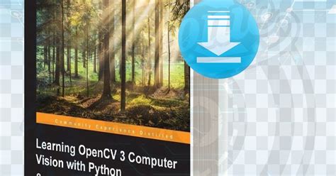 The most popular platforms in the world are generating never before seen amounts of image and video data. Free Book Learning Opencv 3 Computer Vision With Python ...