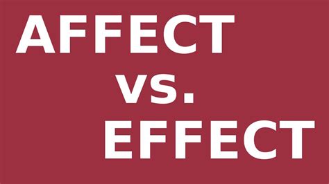 Affect Vs Effect Learn English