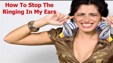 How To Stop The Ringing In My Ears Permanent Ringing In Ears