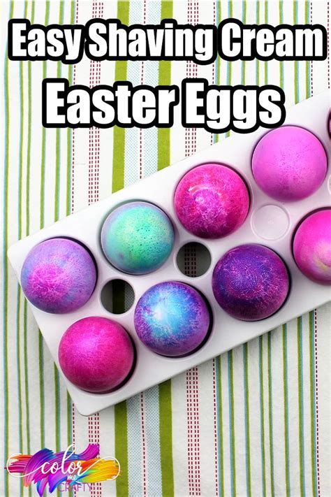 Easy Shaving Cream Easter Eggs Shaving Cream Easter Eggs Easter Eggs