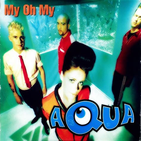 Aqua My Oh My 1998 Vinyl Discogs