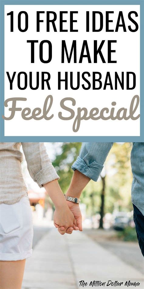 10 Free Ways To Make Your Husband Feel Loved Happy Husband Husband Appreciation Save My Marriage