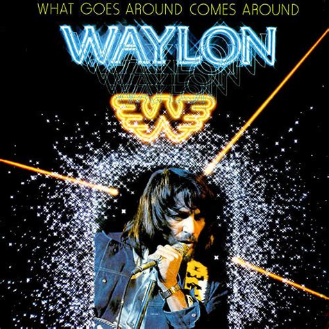 Waylon Jennings What Goes Around Comes Around Vinyl Lp Knick Knack