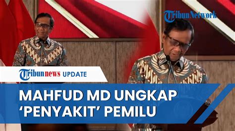 Mahfud Md Ungkap Penyakit Jelang Pemilu Mulai Politik Uang Hingga