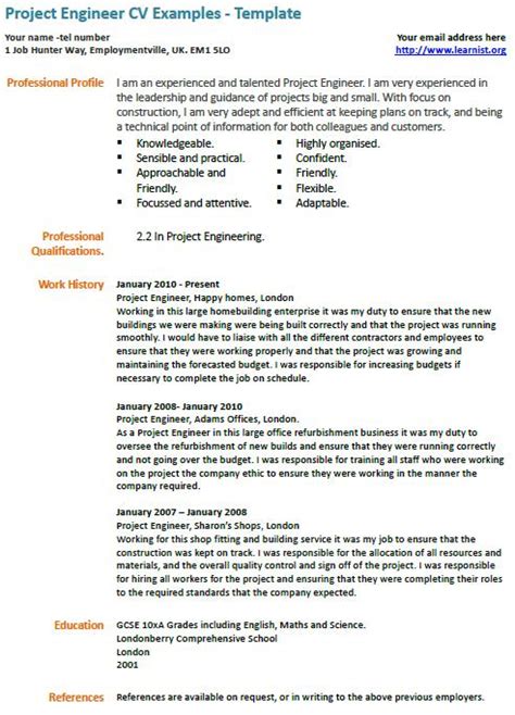 Filled with detailed examples for each section, tips for. Project Engineer CV Example - Learnist.org