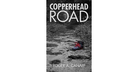Copperhead Road By Roger A Canaff