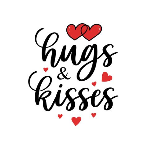Hand Lettering Valentines Day Love Hugs And Kisses Heart Typography