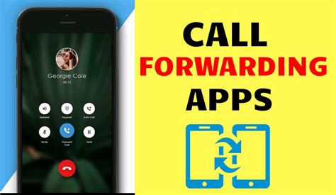 Top 10 Best Call Forwarding Apps For Android And Iphone
