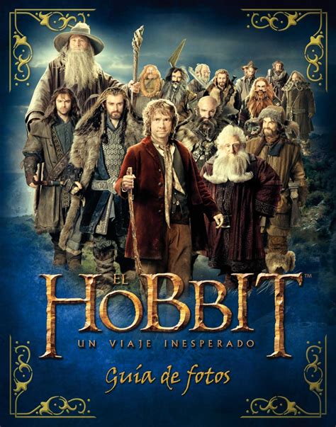 El Hobbit Un Viaje Inesperado Guia De Fotos Libreria Libooks