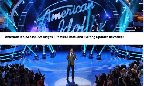 American Idol Season Judges Premiere Date And Exciting Updates Revealed Big News