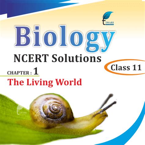 NCERT Solutions For Class 11 Biology Chapter 1 The Living World