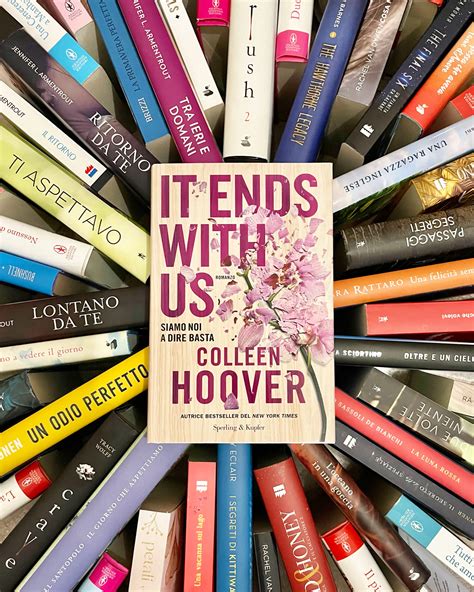 Recensione “it Ends With Us” Di Colleen Hoover Libri And Libri