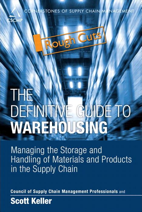 Definitive Guide To Warehousing The Managing The Storage And Handling