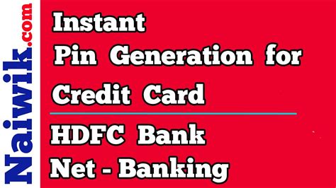 We did not find results for: How to Generate New Credit Card Pin Using HDFC Bank Netbanking - YouTube