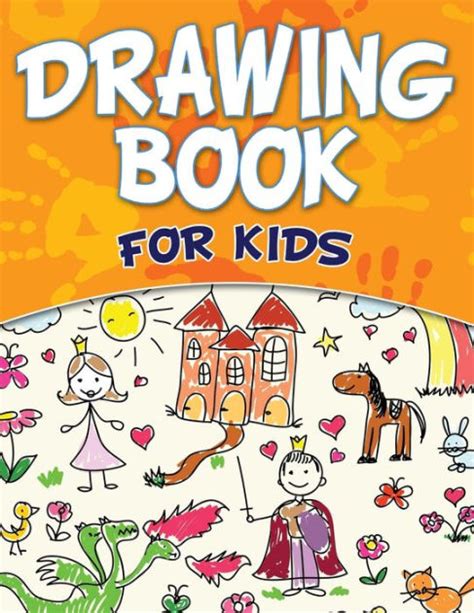 Drawing Book For Kids By Speedy Publishing Llc Paperback Barnes And Noble®