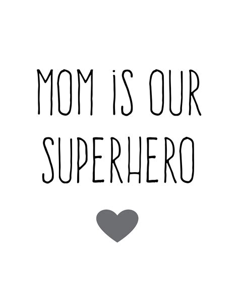 Superhero Mom Quotes Quotesgram