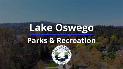Foothills Park Lake Oswego Parks And Recreation Youtube