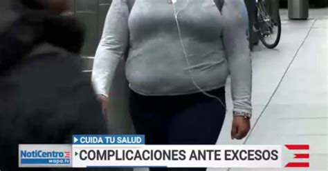 Aumentan Cifras De Obesidad En La Adultez Wapa Tv Noticias Videos My XXX Hot Girl