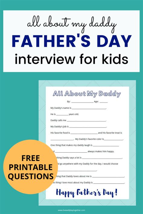 All About My Dad Printable Fathers Day Interview Questions For Kids