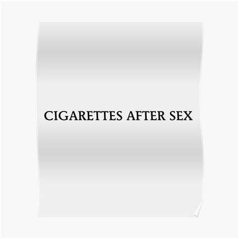 cigarettes after sex poster for sale by conjuredmoth redbubble