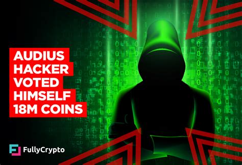 Hacker Voted Himself 18 Million Audio Coins Fullycrypto