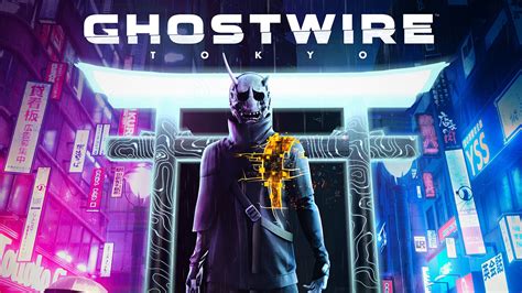 Ghostwire Tokyo Release Date Trailer And Gameplay Droidjournal