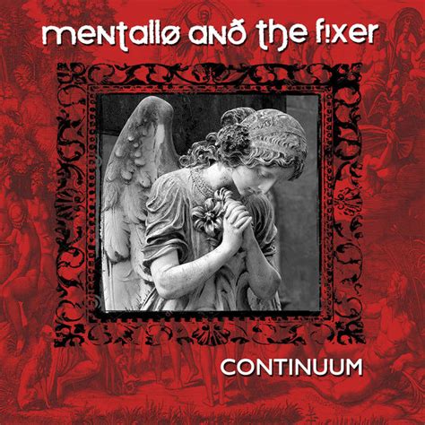 Mentallo And The Fixer Continuum Remastered