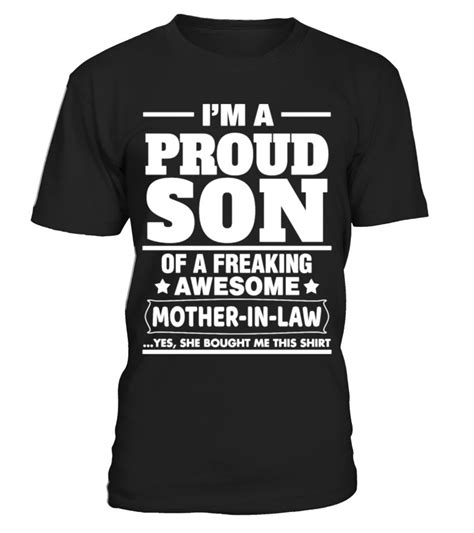 proud son of a freaking awesome mother in law awesome mother in law t shirt proud son in law of