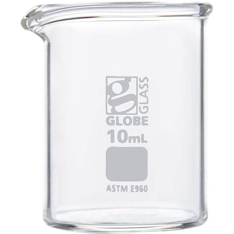 Globe Scientific 10ml Beaker Globe Glass Low Form Griffin Style12