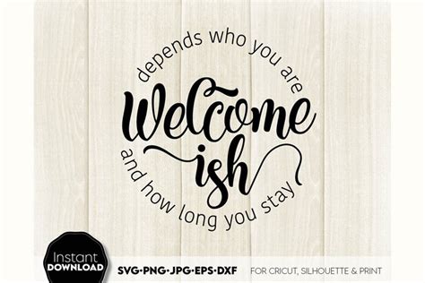 Welcome Ish SVG Porch Sign SVG Front Door Decor 1232721
