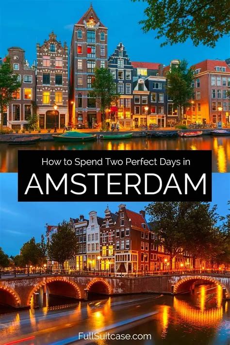 how to see the best of amsterdam in 2 days itinerary map and insider tips