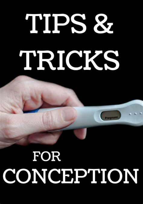 Tips And Tricks For Conception Tricks To Conceive Faster