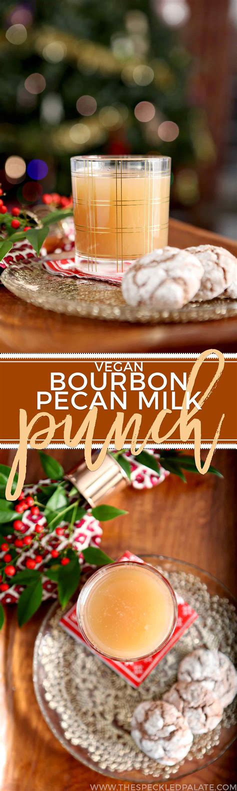 Red stag dirty shirley recipe. Vegan Bourbon Pecan Milk Punch | Recipe | Pecan milk, Easy ...