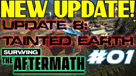 Surviving The Aftermath Update 8 Tainted Earth Lets Play 01