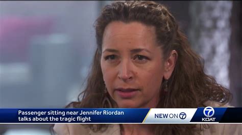 passenger sitting near jennifer riordan talks about tragic flight youtube